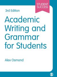 Academic Writing and Grammar for Students 3rd Edition (Student Success) (2024)