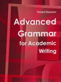 Advanced Grammar for Academic Writing (2010)
