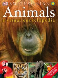 Animals: A Visual Encyclopedia (Revised and Updated Edition) (2012)