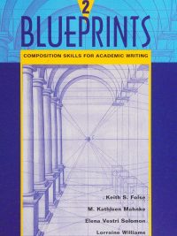 Blueprints 2: Composition Skills for Academic Writing (2003)