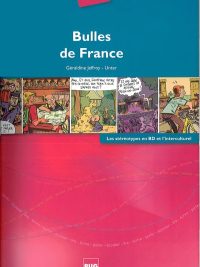 Bulles de France - Les stéréotypes en BD et l'interculturel (A2 à C2) (2013)
