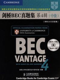 Cambridge BEC Vantage 4 With Audio CDs and Answers (剑桥 BEC 真题集 第 4 辑 中级) (2009)