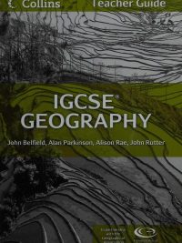 Cambridge IGCSE Geography Teacher Guide (2012)