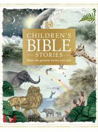 Children's Bible Stories: Share the greatest stories ever told (2021)