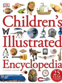 Children's Illustrated Encyclopedia - 25 Year Anniversary Edition (Updated Edition) (2016)