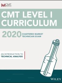 CMT Level I Curriculum 2020: An Introduction to Technical Analysis (2020)
