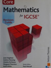 Core Mathematics for IGCSE Revision Guide (2012)