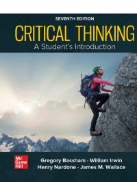 Critical Thinking: A Student's Introduction Seventh Edition (2023)