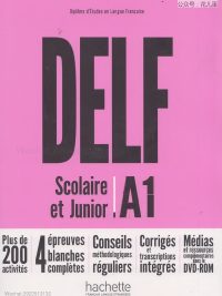 DELF Scolaire et Junior A1 (2018)
