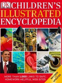 DK Children's Illustrated Encyclopedia New Edition (2010)