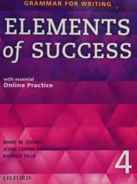 Elements of Success 4: Grammar for Writing with Essential Online Practice