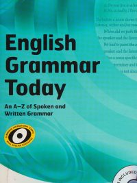 English Grammar Today: An A-Z of Spoken and Written Grammar (With CD-ROM) (2011)