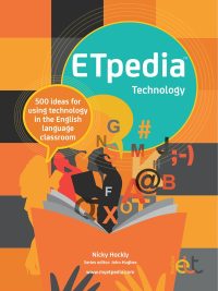 ETpedia Technology: 500 ideas for using technology in the English language classroom (2017)