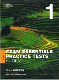 Exam Essentials Practice Tests 1: B2 First (with Key) (2020)