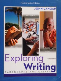 Exploring Writing: Paragraphs and Essays - Third Edition Florida Value Edition (2013)