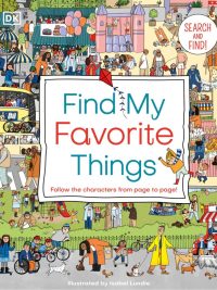 Find My Favorite Things (DK Search and Find!)