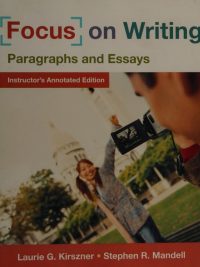 Focus on Writing: Paragraphs and Essays - Instructor's Annotated Edition (2008)