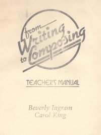From Writing to Composing: Teacher's Manual (1988)