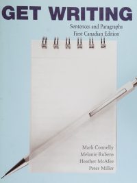 Get Writing: Sentences and Paragraphs - First Canadian Edition (2007)