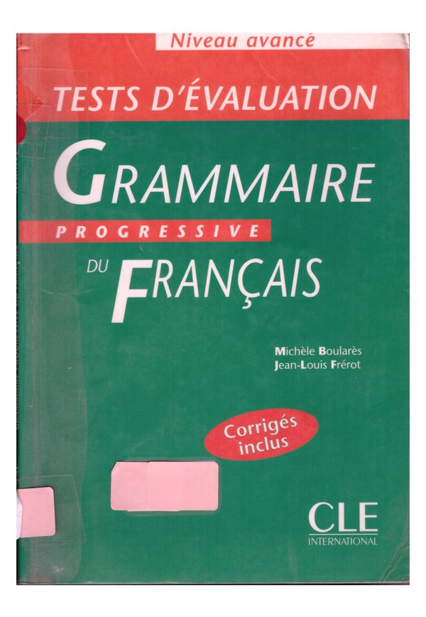 Grammaire Progressive du Français - Niveau Avancé - Tests d'évaluation (2003)