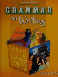 Grammar for Writing Level Gold Complete Course (2007)
