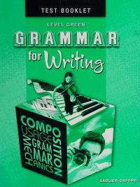Grammar for Writing: Level Green - Test Booklet (2007)