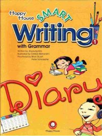 Happy House SMART Writing 1 with Grammar - Diary
