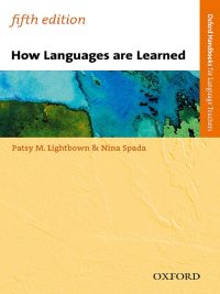 How Languages are Learned Fifth Edition (Oxford Handbooks for Language Teachers) (2021)