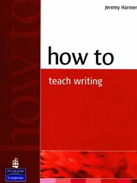 How to Teach Writing (2004)