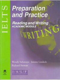 IELTS Preparation and Practice - Reading and Writing Academic Module (1998)
