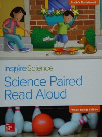 Inspire Science: Science Paired Read Aloud (2016)