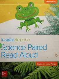 Inspire Science: Science Paired Read Aloud - Plants Are Living Things (2016)