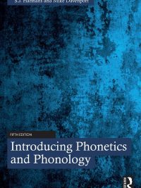 Introducing Phonetics and Phonology Fifth Edition (2025)
