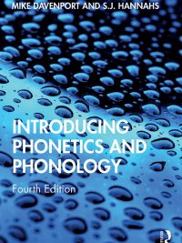 Introducing Phonetics and Phonology Fourth Edition (2020)