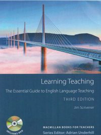 Learning Teaching: The Essential Guide to English Language Teaching (Third Edition)