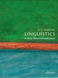 Linguistics: A Very Short Introduction
