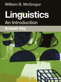 Linguistics: An Introduction Answer Key Second Edition (2015)