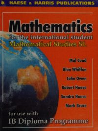 Mathematics for the International Student: Mathematical Studies SL (2004)