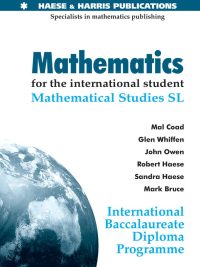 Mathematics for the International Student: Mathematical Studies SL (2004)
