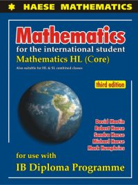 Mathematics for the International Student: Mathematics HL (Core) Third Edition (2012)