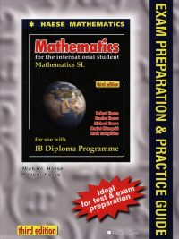 Mathematics for the International Student: Mathematics SL Exam Preparation & Practice Guide (Third Edition) (2012)