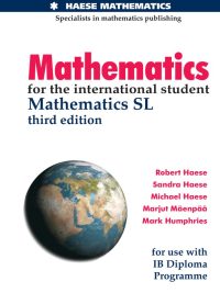 Mathematics for the International Student: Mathematics SL - Third Edition (2012)