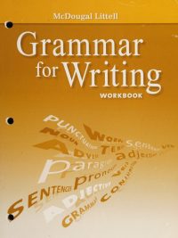 McDougal Littell Literature: Grammar for Writing Workbook Grade 11