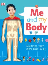 Me and my Body: Discover your incredible body (2018)