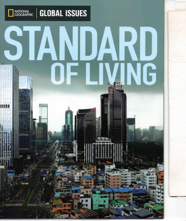 National Geographic Global Issues: Standard of Living