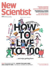 New Scientist Magazine - Vol 267 No 3561: How to Live to 100 (Special Issue) (2025)