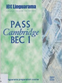 Pass Cambridge BEC 1: A Linguarama Preparation Course