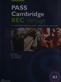 PASS Cambridge BEC Vantage Student's Book - Updated for the Revised Exam (2001)