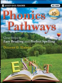 Phonics Pathways: Clear Steps to Easy Reading and Perfect Spelling 10th Edition (2011)