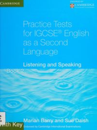 Practice Tests for IGCSE English as a Second Language: Listening and Speaking - Book 2 with Key